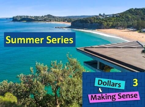 Summer Series #3 - Dollars & Making Sense - 4 Jan 2022