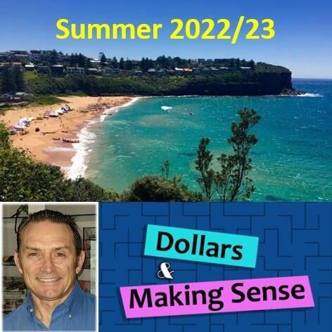 Summer #4 - Dollars & Making Sense 10 Jan 2023